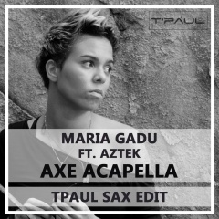 Axe Acappella (Igor Highway Remix)