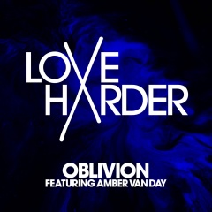 love harder,amber van day oblivion