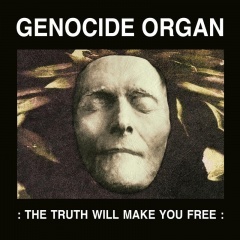 genocide organ - the truth will make you free