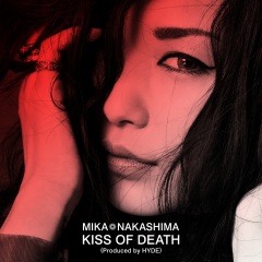 KISS OF DEATH (Produced by HYDE)
