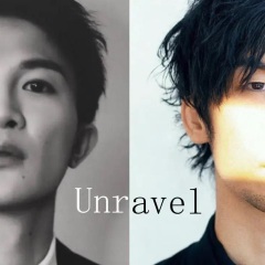 Unravel (双声道版) (谦 remix)