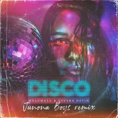 Disco (Junona Boys Remix)