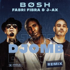 fabri fibra,j-ax,bosh djomb(remix)