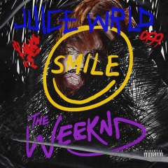 juice wrld,the weeknd_smile (explicit)_专辑_乐库