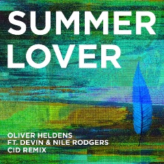 Summer Lover feat. Devin & Nile Rogers (CID Remix)