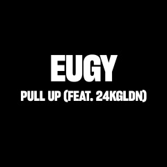 eugy,24kgoldn