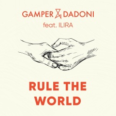 gamper dadoni rule world feat ilira gamper dadoni rule world feat ilira
