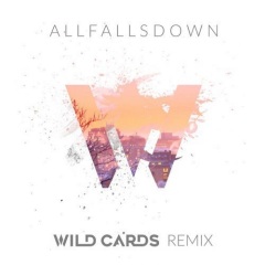 All Falls Down (Wild Cards Remix)