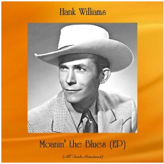 hank williams_40 greatest hits_专辑_乐库频道_酷狗网