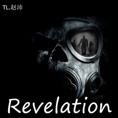 tl赵沛 revelation(启示)