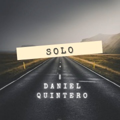 daniel quintero solo