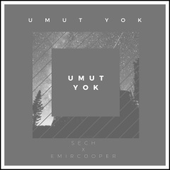 sech,tioff - umut yok (feat. tioff) [explicit]