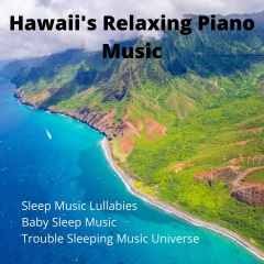 发行时间:2021-03-26简介: hawaii"s relaxing piano music> - 歌曲