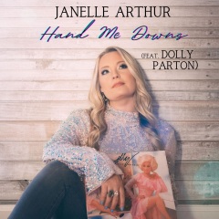 janelle arthur,dolly parton - hand me downs