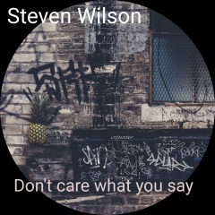 don"t care what you say (explicit)