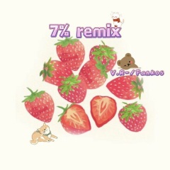 7% (Remix)
