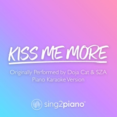 我的位置>首页>专辑>kissmemore(originallyperformedbydojacat&
