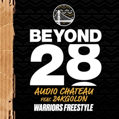 audio chateau,24kgoldn - warriors freestyle