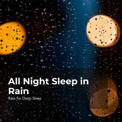 ambient rain,rain for deep sleep,gentle rain makers all night