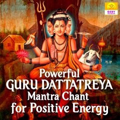 powerfulgurudattatreyamantrachantforpositiveenergy