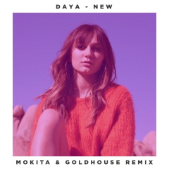 New (Mokita & GOLDHOUSE Remix)(Explicit)