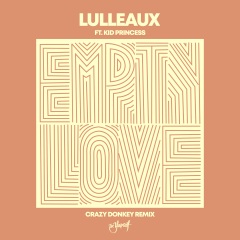 Empty love (Crazy Donkey Remix)