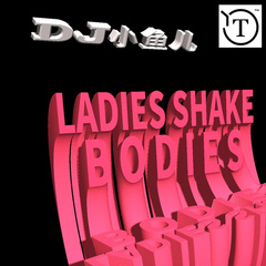Ladies Shake Bodies