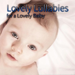 2022-03-23简介: lovely lullabies for a lovely baby> - 歌曲列表