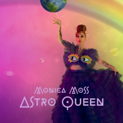 monica moss_astroqueen_专辑_乐库频道_酷狗网