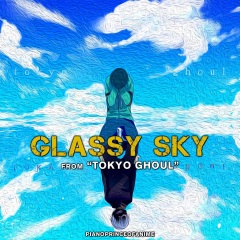 2022-09-30简介 glassy sky(from"tokyo ghoul 歌曲列表其他