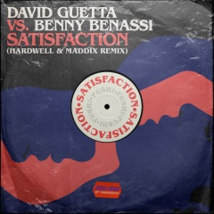 Satisfaction (remix：Hardwell & Maddix)