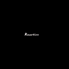 Reaction (0.9X)