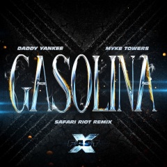 Gasolina (feat. Myke Towers)(Safari Riot Remix)