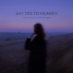 Say Yes To Heaven+Shootout