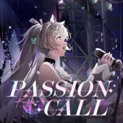 Passion Call (热烈独白)
