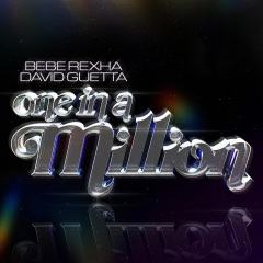 Bebe Rexha、David Guetta - One in a Million
