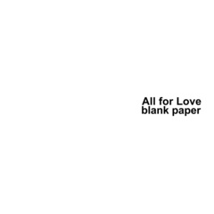 All for Love (Movie Edit 『仮面ライダー THE WINTER MOVIE ガッチャード&ギーツ 最強ケミー★ガッチャ大作戦』主題歌)