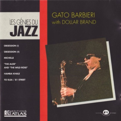 Gato Barbieri With Dollar Brand