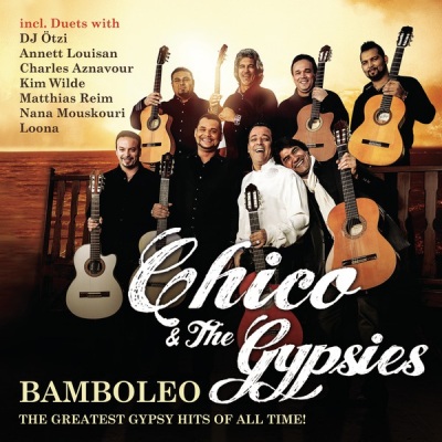 Bamboleo - The Greatest Gypsy Hits of All Time