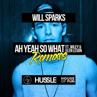 Ah Yeah So What (Remixes)