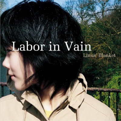 Labor In Vain (reprise)