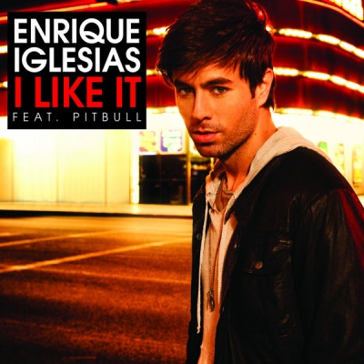 Enrique Iglesias、Pitbull - I Like It