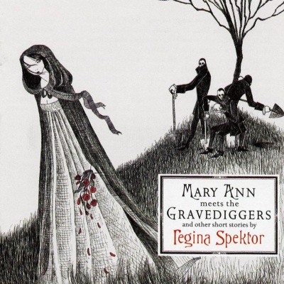 Mary Ann Meets the Gravediggers and Other Short Stories