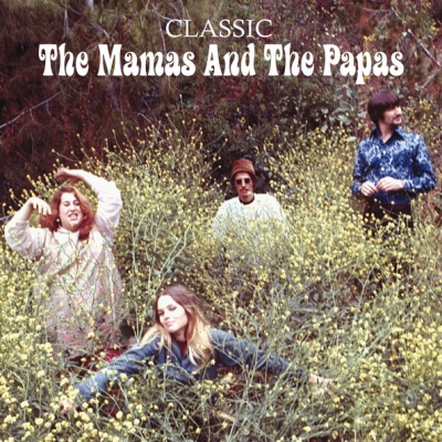 The Mamas & the Papas、The Papas、The Mamas - Dream A Little Dream Of Me