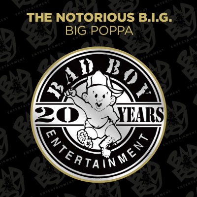 Big Poppa (Radio Edit) (2014 Remaster)