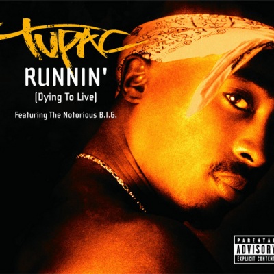 Runnin' (Dying To Live)