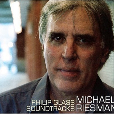 Philip Glass Soundtracks - Michael Riesman