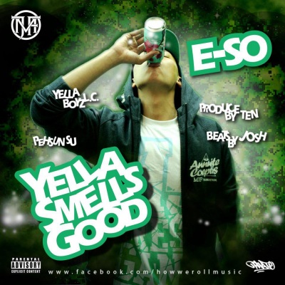 Yella Smells Good MIXTAPE