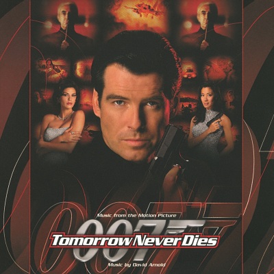 Tomorrow Never Dies (Music From The Motion Picture)