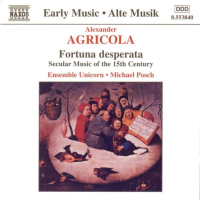 Fortuna Desperata - Secular Music Of The 15th Century